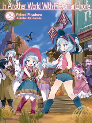cover image of In Another World With My Smartphone, Volume 29